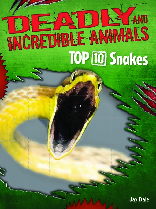 Title details for Top 10  Snakes by Jay Dale - Wait list